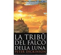 La tribù del falco della luna