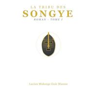 La Tribu des Songye