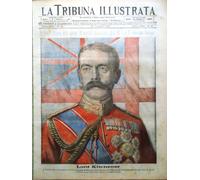 La Tribuna Illustrata 18 Giug no 1916 WW1 Lord Kitchener Coni Zugna Russi Psiche