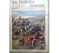 La Tribuna Illustrata 27 Maggio 1906 Mazzini San Francisco Pardo Sempione Pazzi