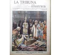 La Tribuna Illustrata 28 Marzo 1909 Taft Miseria a Parigi Benadir Duca Abruzzi