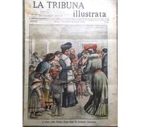 La Tribuna Illustrata 29 Aprile 1906 Eruzione Vesuvio Terremoto a San Francisco