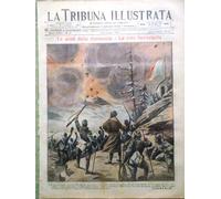 La Tribuna Illustrata 7 Maggio 1916 WW1 Cadorna Puccini Esploratori Treni Arte
