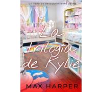 La trilogía de Kylie: Un drama ABDL