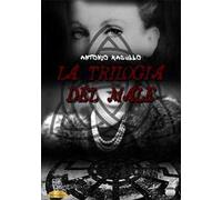 La trilogia del male