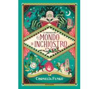 La trilogia del Mondo di inchiostro- Cornelia Funke