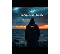 La Trilogia del Profeta