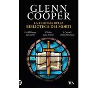 La trilogia della biblioteca dei morti: La biblioteca dei morti-Il libro delle anime-I custodi della biblioteca