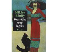 La Trilogie de Transylvanie: Tome 2, Vous étiez trop légers: 0002