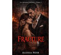 La trilogie Volkov - Tome 2 : Fracture