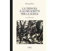 La trincea e altri scritti per la scena