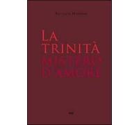 La Trinità mistero d'amore