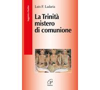 La Trinità mistero di comunione
