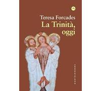 La trinità, oggi