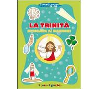 La trinità spiegata ai bambini