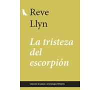 La tristeza del escorpión: 7