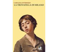 La trovatella di Milano