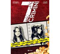 La truffa. 7 crimini