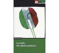 La truffa del debito pubblico