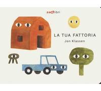 La tua fattoria. I cartoncini. Ediz. a colori