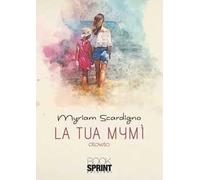 La tua Mymì
