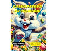 LA TUA PASQUA DA COLORARE