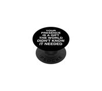La tua presenza è un mondo non sarcastico PopSockets PopGrip Adesivo