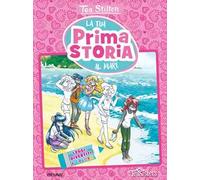 La tua prima storia al mare. Leggi, divertiti e colora. Ediz. a colori
