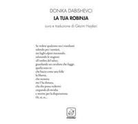 La tua Robinja. Testo albanese a fronte. Ediz. bilingue