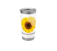 La tua storia conta la consapevolezza della salute mentale Supporto Girasole Bicchiere termico in acciaio inox doppia parete