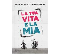 Rizzoli Cucine – La tua vita e la mia