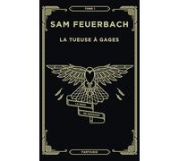 La Tueuse à gages: La saga de Krosann Tome 1 (1/7)