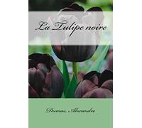 La Tulipe noire