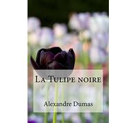 La Tulipe noire
