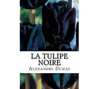 La tulipe noire