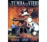 La Tumba Del Viejo