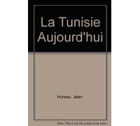 la tunisie aujourd hui