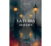 La turba di Julien