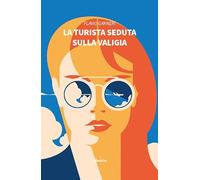 La turista seduta sulla valigia