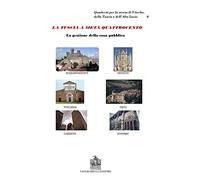 La Tuscia a metà del Quattrocento. La cosa pubblica