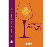 La Tuscia del vino 2026