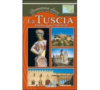 La Tuscia, terra degli Etruschi