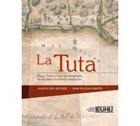 La Tuta: Playa, barra y Real de Almadraba en la costa occidental Onubense: 13