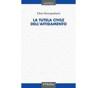La tutela civile dell'affidamento