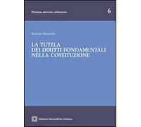 La tutela dei diritti fondamentali nella Costituzione