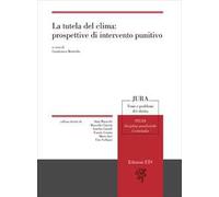La tutela del clima: prospettive di intervento punitivo
