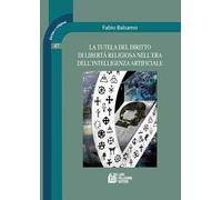 La tutela del diritto di libertà religiosa nell'era dell'intelligenza artificiale