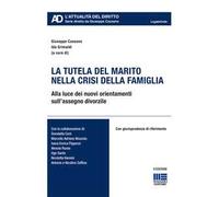 La tutela del marito nella crisi della famiglia