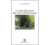 La tutela della persona nella società dell'informazione