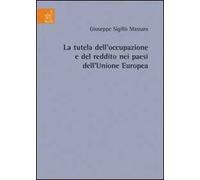 La tutela dell'occupazione e del reddito dei paesi dell'Unione Europea